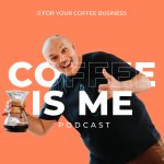 Coffee is me podcast